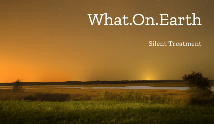 what on earth silent treatment slide one