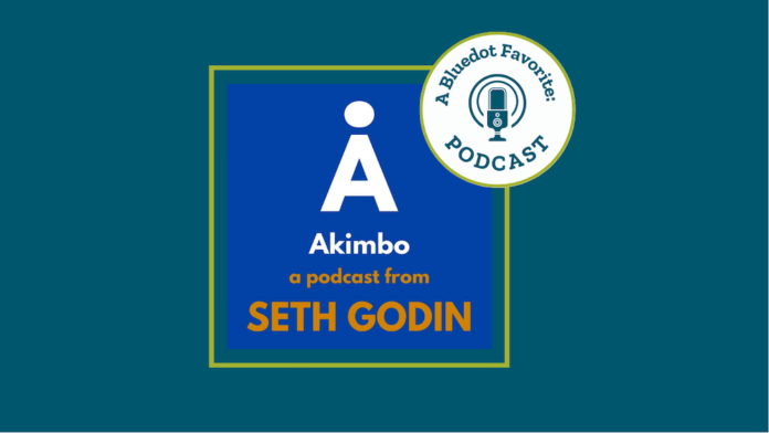 Bluedot Favorite Podcast Akimbo