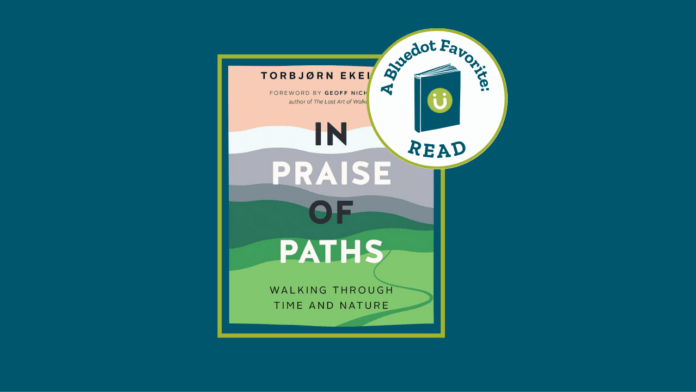 Book In Praise of Paths (1) In Praise of Paths book cover