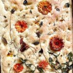 edible flowers focaccia bread baked